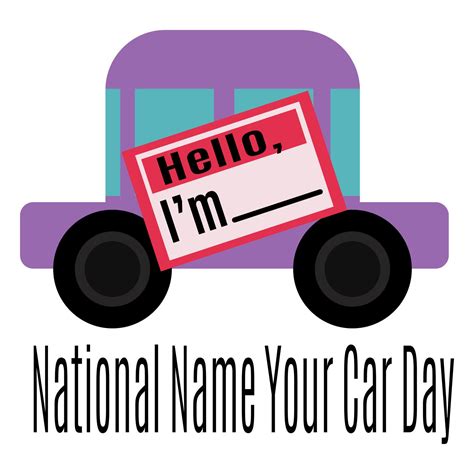 National Name Your Car Day, idea for poster, banner or postcard 11430831 Vector Art at Vecteezy