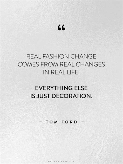 Tom Ford Quotes. QuotesGram