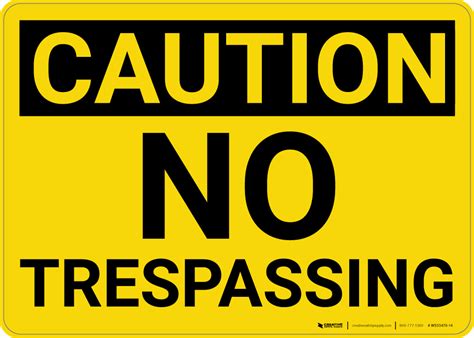 Caution: No Trespassing - Wall Sign | Creative Safety Supply