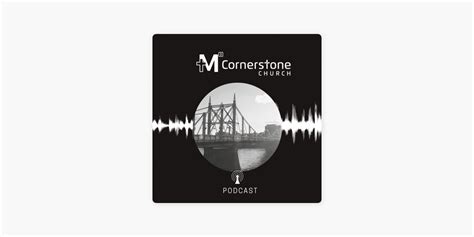 ‎Cornerstone Church Sermons on Apple Podcasts