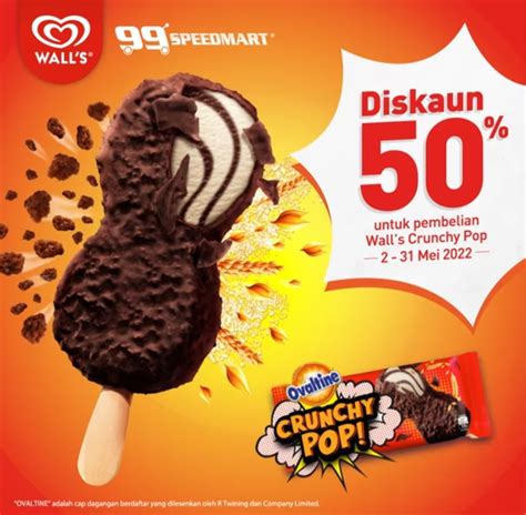 2-31 May 2022: 99Speedmart Wall’s Ovaltine Crunchy Pop Ice-Cream Deal ...