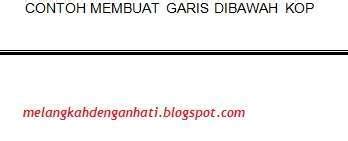 CARA MEMBUAT GARIS KOP SURAT DI MS.WORD | Tips dan Trik