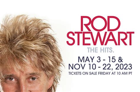 SIR ROD STEWART EXTENDS HIS HIT LAS VEGAS RESIDENCY