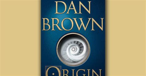 Excerpt: Dan Brown's "Origin" - CBS News