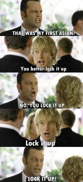 From Wedding Crashers Quotes. QuotesGram