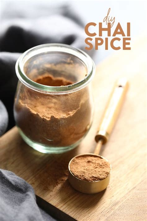 Homemade Chai Spices - Fit Foodie Finds