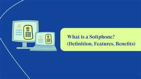 What is a Softphone? (Definition, Features, Benefits) | JustCall Blog