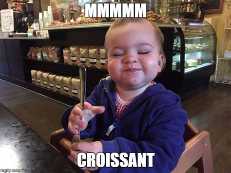 MMM Croissant - Imgflip