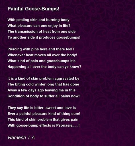 Painful Goose-Bumps! by Ramesh T A - Painful Goose-Bumps! Poem