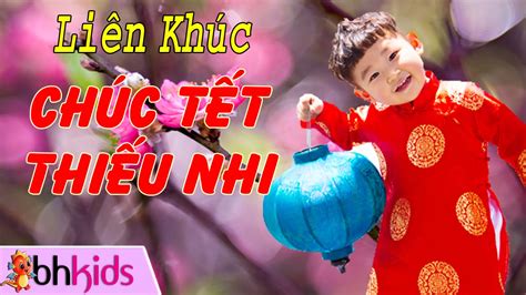 Liên Khúc Nhạc Thiếu Nhi Chúc Tết Hay [HD] - YouTube