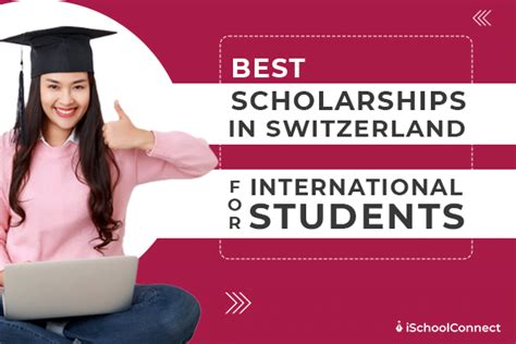 Scholarships in Switzerland | 5 best scholarships you must know about!