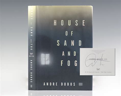 The House of Sand and Fog Andre Dubus First Edition Signed