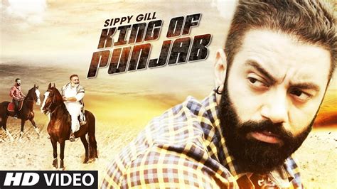 Sippy Gill "KING OF PUNJAB" (ਕਿੰਗ ਔਫ਼ ਪੰਜਾਬ) Full Video | Latest Punjabi ... | Sippy gill ...