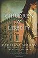 Children of Liberty: A Novel: Simons, Paullina: 9780062103239: Amazon.com: Books