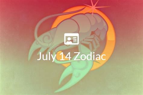 July 14 Zodiac Sign Full Horoscope And Personality