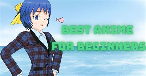 16 Best Anime for Beginners | [Wonderful List of 2023]