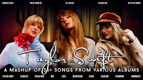 Taylor Swift: The Eras Mashup | A Mashup of 30+ Songs from Various Albums // by CosmicMashups ...