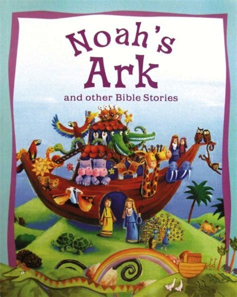 BIBLE STORIES: NOAH’S ARK - Mega Magazines