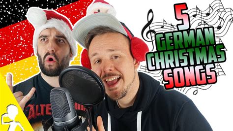 5 Traditional German Christmas Songs | Performed By 2 Untalented Germans | Get Germanized ...