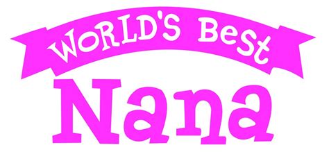 Worlds Best Nana Vinyl Decal Sticker 5.9 color Soft Pink - Etsy