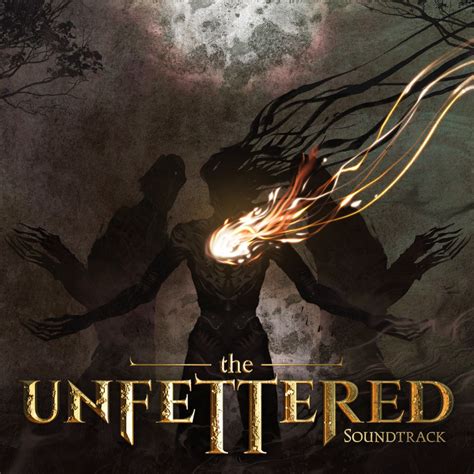 ‎The Unfettered (Original Game Soundtrack) by Orda, Orhan Yilmaz ...