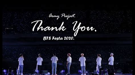 BTS ARMY PROJECT - Thank You BTS Festa 2020 - YouTube