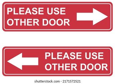 67 Please use other door Images, Stock Photos & Vectors | Shutterstock