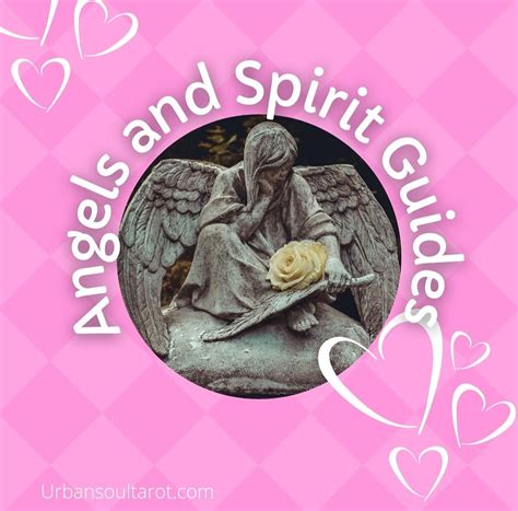 Angels and Spirit Guides & Connecting with them