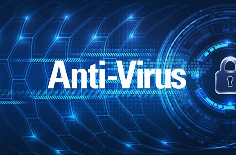 Anti Virus Toàn Diện: Bảo Vệ Tối Ưu cho Máy Tính và Thiết Bị Di Động