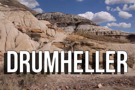 cool How to visit Drumheller Alberta Canada | travel video tourism ...