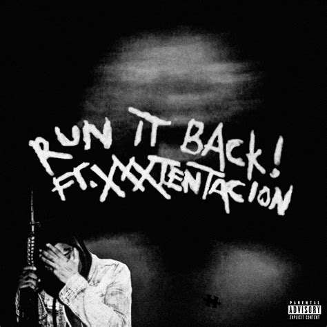 RUN IT BACK! Alternate Cover Art : r/XXXTENTACION