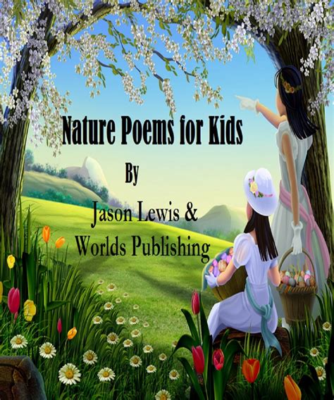 Nature Poems for Kids eBook by Worlds - EPUB | Rakuten Kobo 9781310826504