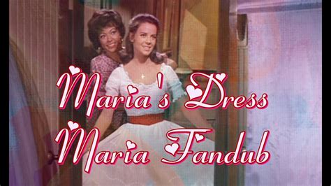 West Side Story ~ Maria's Dress ~ Maria Fandub HD (1080p) - YouTube