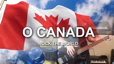 O Canada - Canadian National Anthem - Rock Version - YouTube