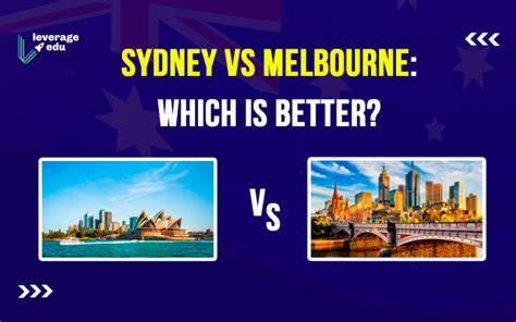 Study Abroad: Sydney vs Melbourne | Leverage Edu