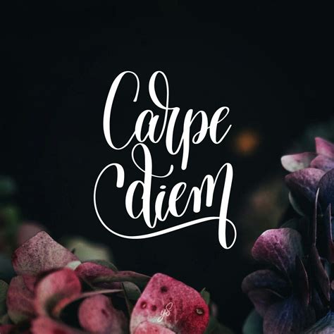 Carpe Diem