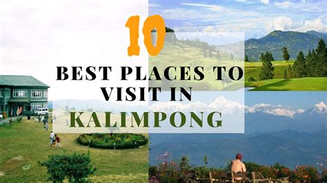 Tourist Places in Kalimpong! 10 Best Place to visit in Kalimpong