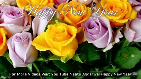 New Year Flowers For You,Happy New Year ,Wishes,Greetings,Sms,Quotes,Wallpapers - YouTube