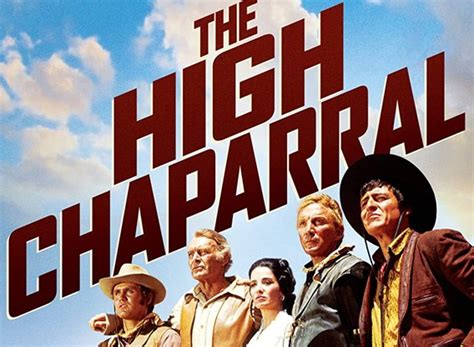 The High Chaparral TV Show Air Dates & Track Episodes - Next Episode