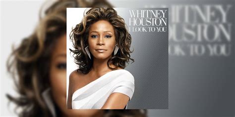 Celebrating 14 Years of Whitney Houston’s Final Studio Album ‘I Look To ...