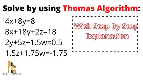 Thomas Algorithm | Tri-Diagonal Matrix Algorithm Steps | Thomas Algorithm with solved examples ...