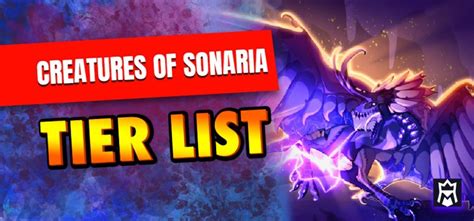 Creatures of Sonaria Tier List: Best Creatures Ranked - MetaTierList