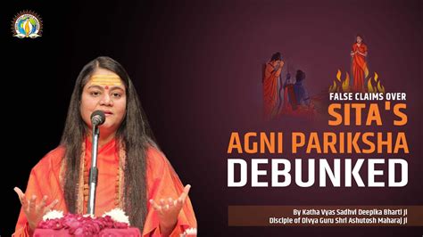 FALSE CLAIMS OVER SITA'S AGNI PARIKSHA BY SHRI RAM - DEBUNKED | Let's ...