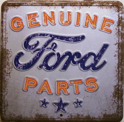 FORD, GENUINE PARTS EMBOSSED RETRO METAL sign - Old Time Signs