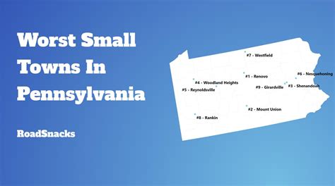 Worst Small Towns In Pennsylvania [2024] | RoadSnacks