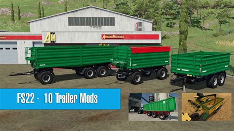 Top 10 Trailer Mods for Farming Simulator 22