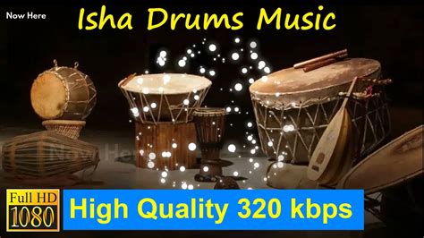 Isha Drums Music | Sounds Of Isha - Full HD | Rhythm Of Heart - YouTube