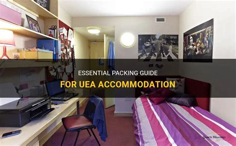 Essential Packing Guide For Uea Accommodation | QuartzMountain