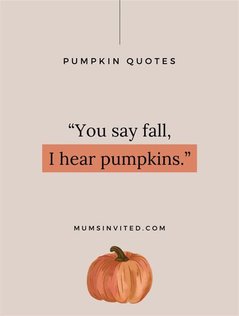 97 Pumpkin Quotes And Sayings To Cozy Up With This Fall - Mums Invited