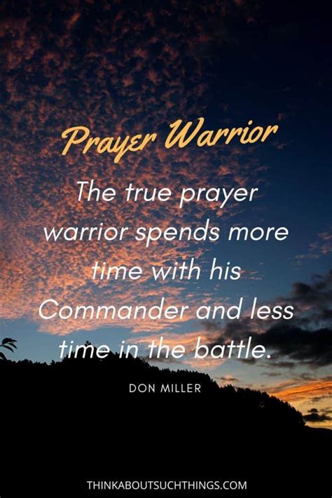 14 Powerful Prayer Warrior Quotes That Will Inspire | Think About Such ...